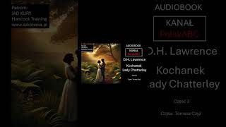 Fragment 7 Kochanek Lady Chatterley Audiobook cz 3 [upl. by Aisauqal838]