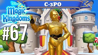 LETS WELCOME C3PO  Disney Magic Kingdoms  67 [upl. by Annawyt967]