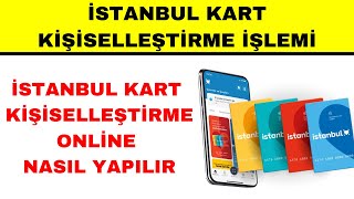 İstanbulkart Kişiselleştirme Nasıl Yapılır  İstanbulkart Aktifleştirme [upl. by Urbano552]