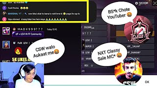 CSWOFFICIAL Abuse NXT classyfreefire  CSW vs MARSHALYT444 Controversy  rattleraman [upl. by Alithia]