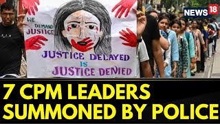 Kolkata Doctor Murder Case 7 CPM Leaders Summoned By Police In RG Kar Hospital Vandalization Case [upl. by Orms]