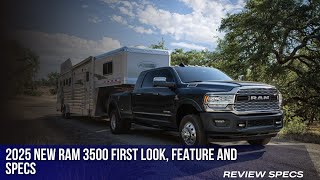 2025 New Ram 3500 First Look Feature and Specs [upl. by Ocnarfnaig]