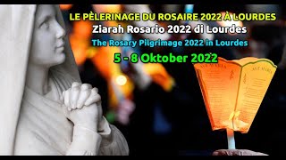 Ziarah Rosario di Lourdes Pèlerinage du Rosaire [upl. by Salvay]