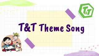 TampT Theme Song Video Eng [upl. by Shermie550]