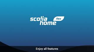 Scolia Home Flex [upl. by Clerissa]