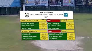 ATLANTIS THREE SIXTY VS PHYSICS BY MOHIT GUPTA II MATCH 67 [upl. by Zsa Zsa]