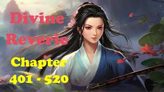 Divine Reverie Chapter 419 Cousin Snowy 2 [upl. by Afatsum240]