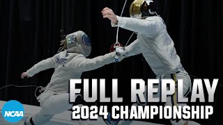 2024 NCAA mens and womens fencing championship  FULL REPLAY [upl. by Siuqramed]