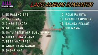 Lagu Ambon Romantis  Terbaik Sepanjang Masa [upl. by Ophelia638]