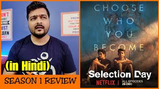 Selection Day  Web Series Review  Season 1 [upl. by Zenia]