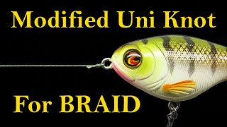 The best fishing knot for braided line  modified Uni knot [upl. by Novyaj]