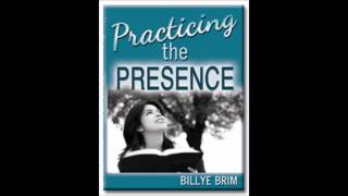 Practicing the Presence Billye Brim [upl. by Atimad706]