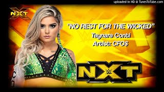 Taynara Conti 2018 v2  quotNo Rest for the Wickedquot WWE NXT Entrance Theme [upl. by Harriott489]