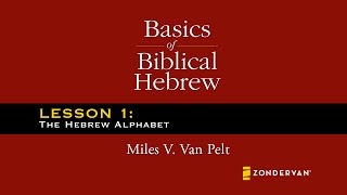 Basics of Biblical Hebrew Video Lectures Chapter 1  The Hebrew Alphabet [upl. by Launame]