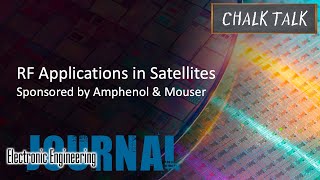 RF Applications in Satellites  Amphenol and Mouser [upl. by Molloy]