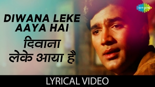 Deewana Leke Aaya Hai with lyrics दीवाना लेके आया है गाने के बोल Mere Jeevan Saathi Rajesh Khanna [upl. by Affer]