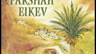 Parshat Eikev What does Gd demand of usפרשה עקב [upl. by Velick220]