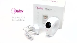 iBaby M2 Pro iOS Installation [upl. by Woody]