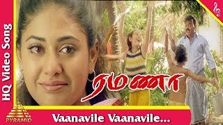 Vaanavile vaanaville  Ramana Tamil Movie Songs  Vijayakanth  Simran  வானவில்லே வானவில்லே  ரமணா [upl. by Wauters822]