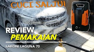 Review Pemakaian LAKONI LAGUNA 70  Jet Washer Serba Guna [upl. by Meldon]