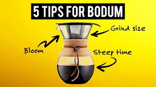 Bodum Pour Over Coffee Maker  5 Tips For The Best Brew [upl. by Yhtac]