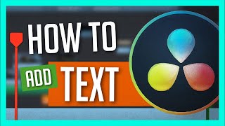 How to Add Text DaVinci Resolve  Windows and MacBook [upl. by Portland961]