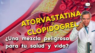 INTERACCIONES MEDICAMENTOSAS ATORVASTATINA y CLOPIDOGREL MEDICBIEN programa 35 [upl. by Jump]