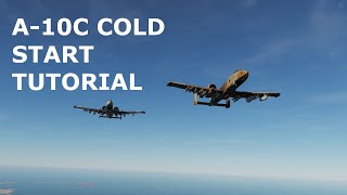 DCS World Tutorials  A10C Warthog  Startup from Cold and Dark [upl. by Asiral]