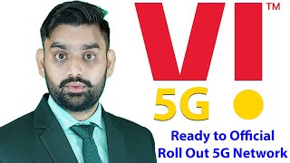 Vi Official Date Announcement For 5G Rollout  VI Official Launch 5G Network  Vi 5G Roll Out Date [upl. by Wenona]