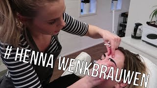 Vlog 17  Je wenkbrauwen kleuren met Henna [upl. by Evot]