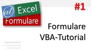 Excel  VBA Tutorial  Formulare 1 [upl. by Eak]