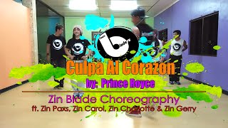 Culpa Al Corazon by Prince Royce  Zin Blade Choreography [upl. by Redlac353]