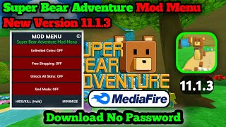 Super Bear Adventure Mod Menu Versi Terbaru 1113 Download No Password  New Version [upl. by Melia949]