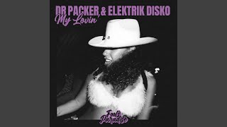 My Lovin Elektrik Disko Remix [upl. by Correy46]