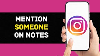 How to Mention Someone in Instagram Notes 2024 [upl. by Japha]