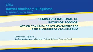 Ciclo Interculturalidad y Bilingüismo Educación de Personas Sordas [upl. by Saxela]