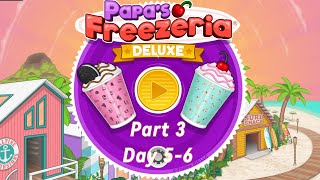 Papas Freezeria Deluxe Gameplay Part 3 Day 56 [upl. by Anaoy80]