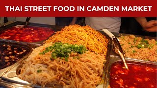 Exotic Thai Street Food in Camden Market  London 🇬🇧 [upl. by Deppy]