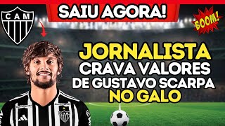 ✅ JORNALISTA CRAVA VALORES DE SCARPA NO GALO 🔥 NOTÍCIA QUENTE ⚠️ O QUE FALTA AGORA [upl. by Gide]