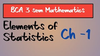 BCA 3 sem Unit 1  Introduction of Statistics [upl. by Hait624]