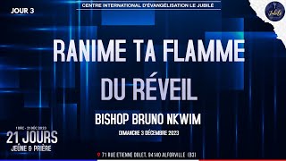 RANIME TA FLAMME DU RÉVEIL  BISHOP BRUNO NKWIM [upl. by Intruok]