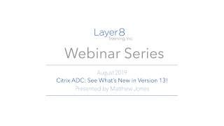 Citrix ADC NetScaler See Whats New in Version 13 [upl. by Cadal100]