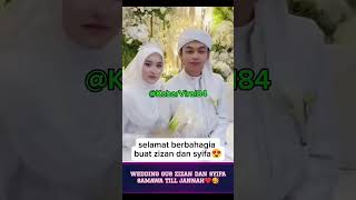 selamat buat zizan dan syifawedding viralvideo trending masukberanda shorts reels fyp [upl. by Perdita]