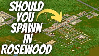 Should You Spawn at Rosewood in Project Zomboid [upl. by Binette]