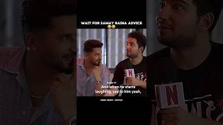 🗣️Samay raina Advice To Student  new viral video 🔥‼️  samayrainafunnymoments [upl. by Atilal]