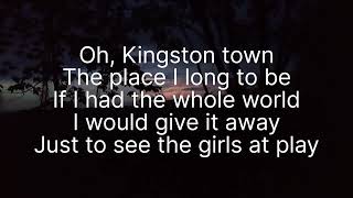 Kingston town lyrics  UB40 [upl. by Argus]