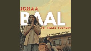 BAAL feat Nemey Youngin [upl. by Nwahsud]