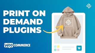 The 12 Best Print on Demand WooCommerce Plugins for 2024 [upl. by Atterol585]