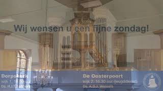 Dorpskerk Morgendienst wijk 1 zondag 13 oktober 2024 930 uur [upl. by Yonita]