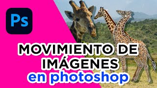 Photoshop  Movimiento de imágenes  animación y exportación [upl. by Calvina610]